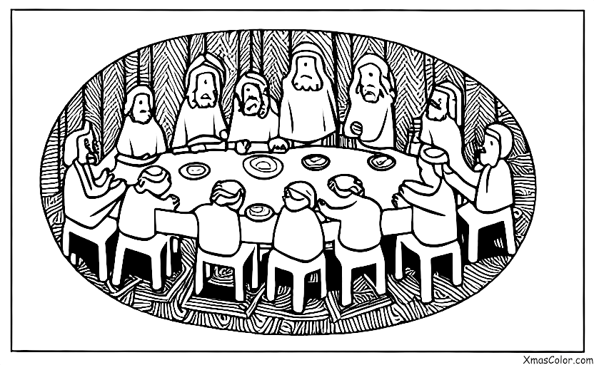 Christmas / Jesus' Birthday: The Last Supper